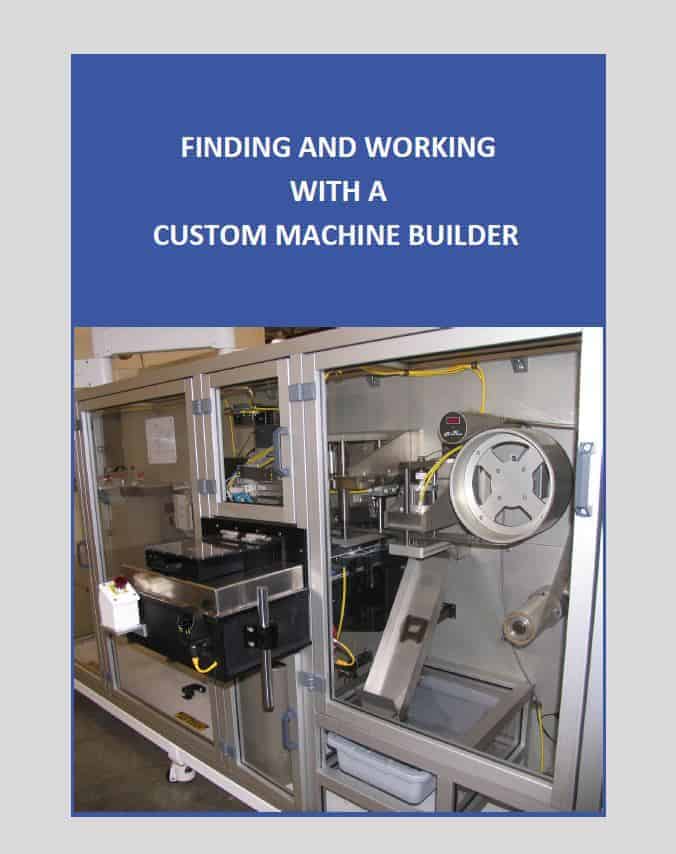 Cover of "Finding and Working with a Custom Machine Builder" Ebook